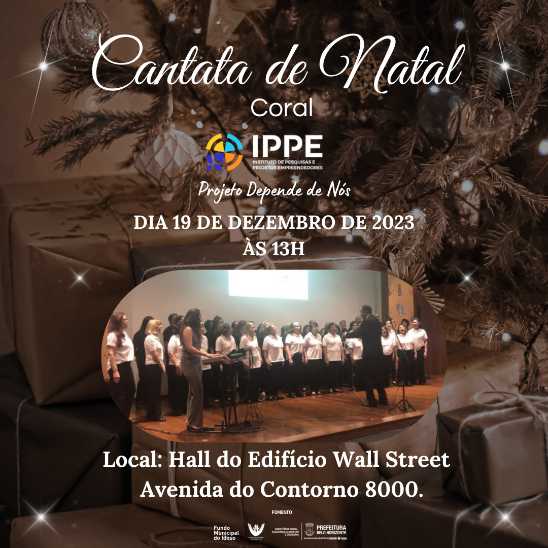 Leia mais sobre o artigo Cantata de Natal com o CORAL IPPE