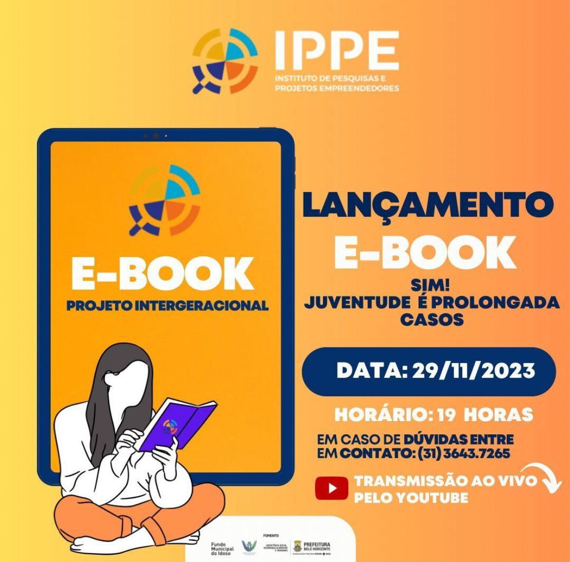 Você está visualizando atualmente IPPE Celebra o Lançamento do E-book “Sim! Juventude é Prolongada”