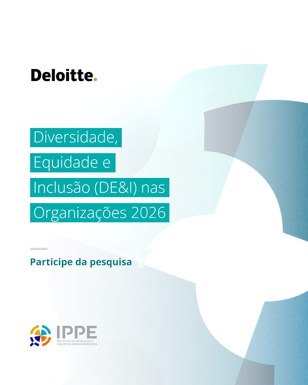 Leia mais sobre o artigo Pesquisa “Diversidade, Equidade e Inclusão nas Organizações”.